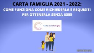 Carta Famiglia: la richiesta online su carta famiglia.gov.it semplifica la vita familiare